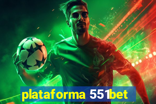 plataforma 551bet